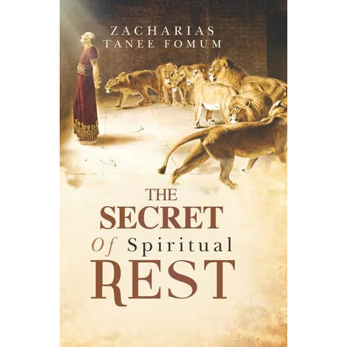 The Secret of Spiritual Rest - Paperback