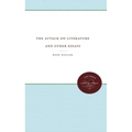 Attack on Literature and Other Essays