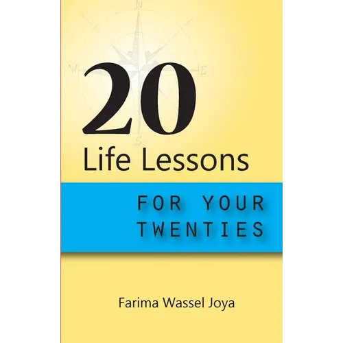 20 Life Lessons for Your 20s: Gift of Life - Paperback