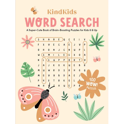 Kindkids Word Search: A Super-Cute Book of Brain-Boosting Puzzles for Kids 6 & Up - Paperback