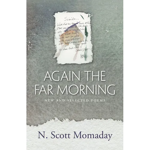 Again the Far Morning: New and Selected Poems - Paperback