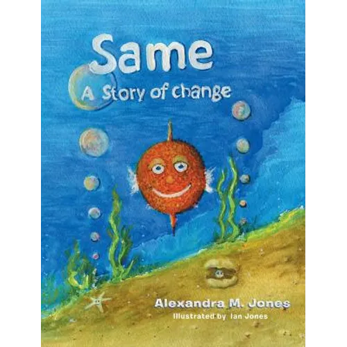 Same: A Story of Change