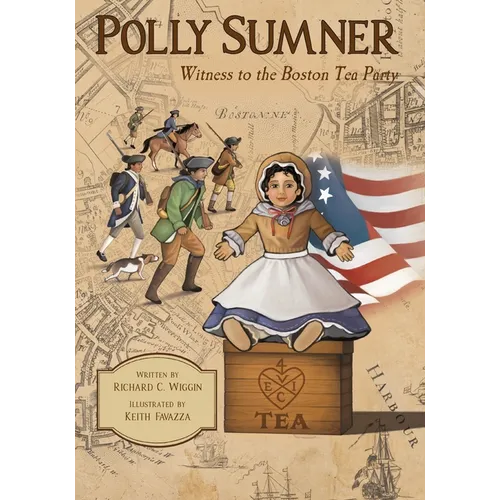 Polly Sumner - Witness to The Boston Tea Party - Paperback