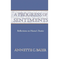 A Progress of Sentiments: Reflections on Hume's Treatise