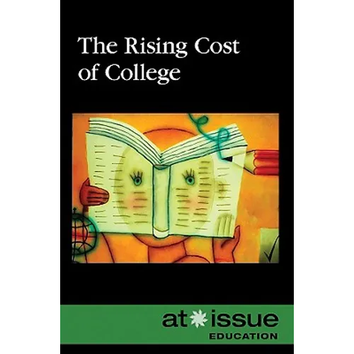 The Rising Cost of College - Paperback