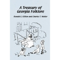 A Treasury of Georgia Folklore