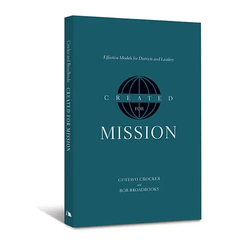 Created for Mission: Effective Models for Districts and Leaders - Paperback
