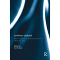 Loneliness Updated: Recent research on loneliness and how it affects our lives