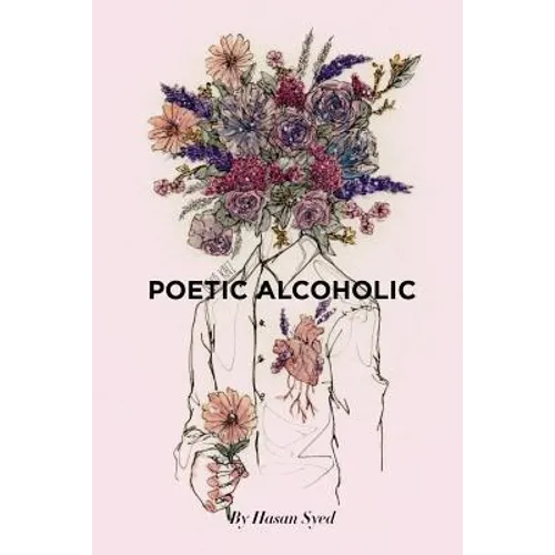 Poetic Alcoholic