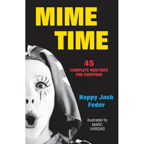 Mime Time - Paperback