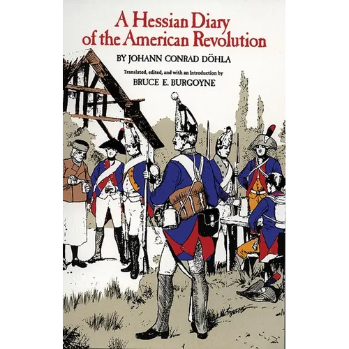 A Hessian Diary of the American Revolution - Paperback