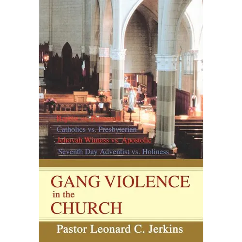 Gang Violence in the Church