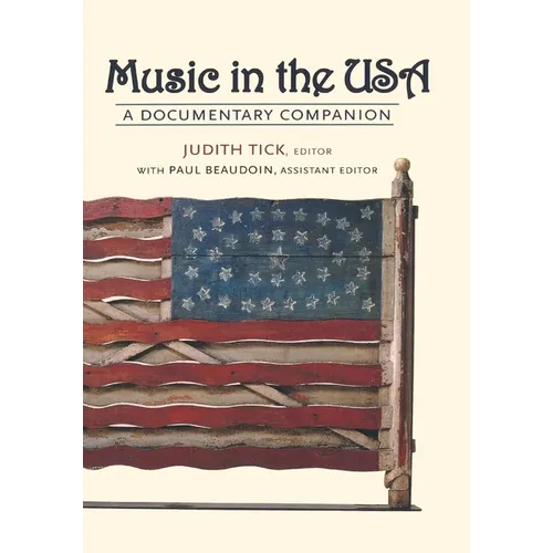 Music in the USA: A Documentary Companion - Paperback