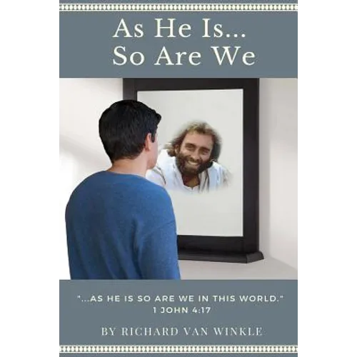 As He Is... So Are We - Paperback