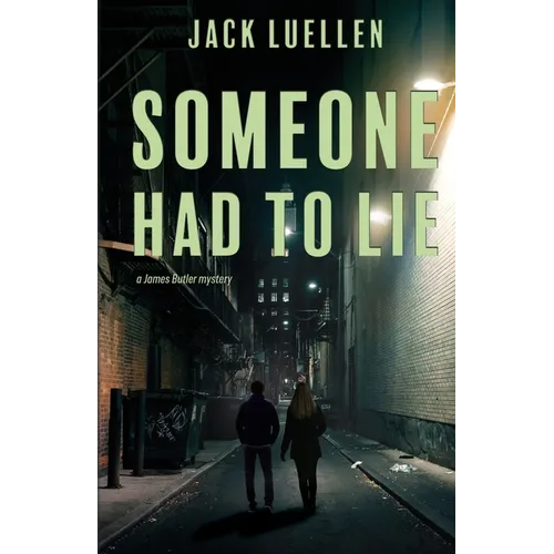 Someone Had to Lie - Paperback