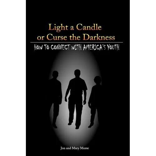 Light a Candle or Curse the Darkness - Paperback