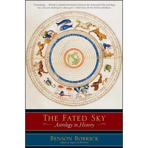 The Fated Sky: Astrology in History - Paperback