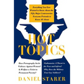 Hot Topics: Everything You Ever Wanted to Know about the Fifty Major Controversies