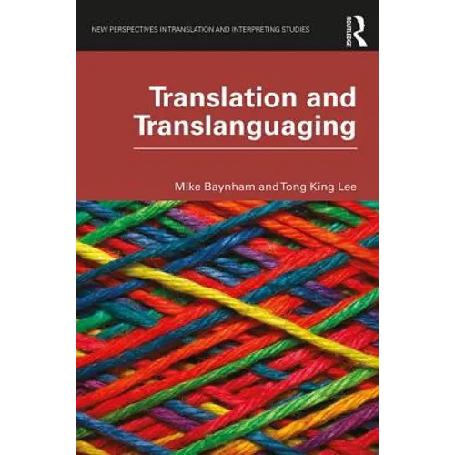 Translation and Translanguaging