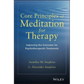 Core Principles Meditation for Therapy