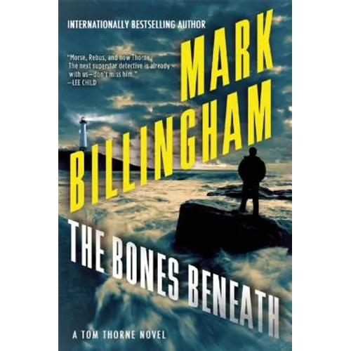 The Bones Beneath: A Tom Thorne Novel - Paperback