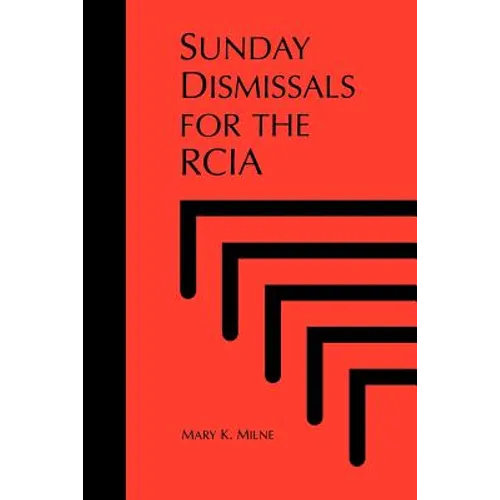 Sunday Dismissals for the Rcia - Paperback