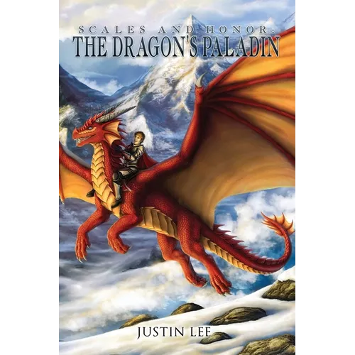Scales and Honor: The Dragon's Paladin - Paperback