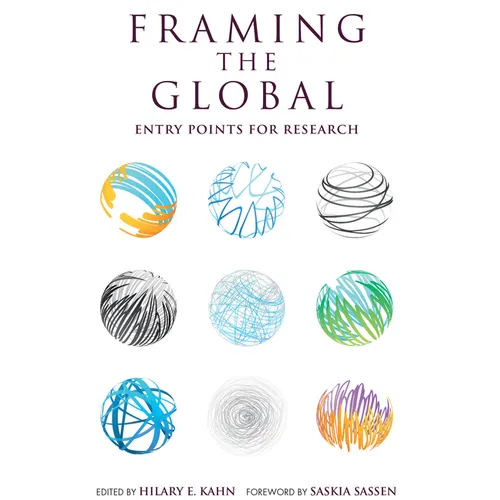 Framing the Global: Entry Points for Research - Paperback