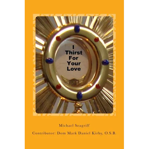 I Thirst For Your Love - Paperback