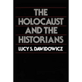 The Holocaust and the Historians