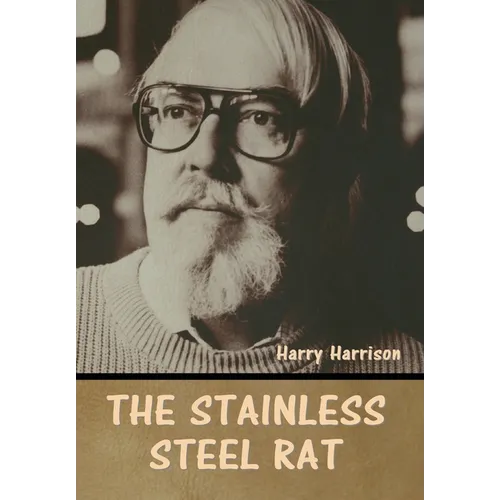 The stainless steel rat - Hardcover