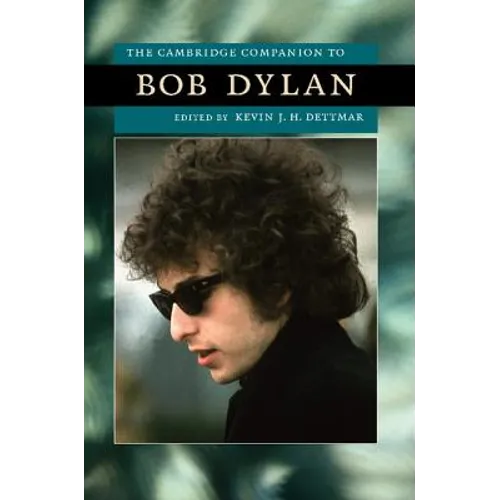 The Cambridge Companion to Bob Dylan