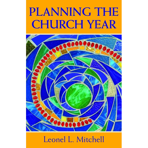 Planning the Church Year - Paperback