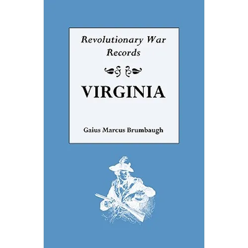 Revolutionary War Records, Virginia - Paperback