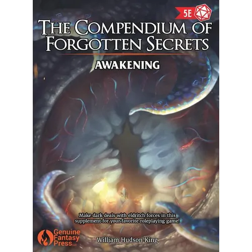The Compendium of Forgotten Secrets: Awakening - Hardcover