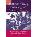 Adlerian Group Counseling and Therapy: Step-by-Step