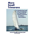 More Small Trimarans