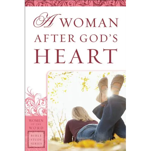 Woman After God's Heart - Paperback