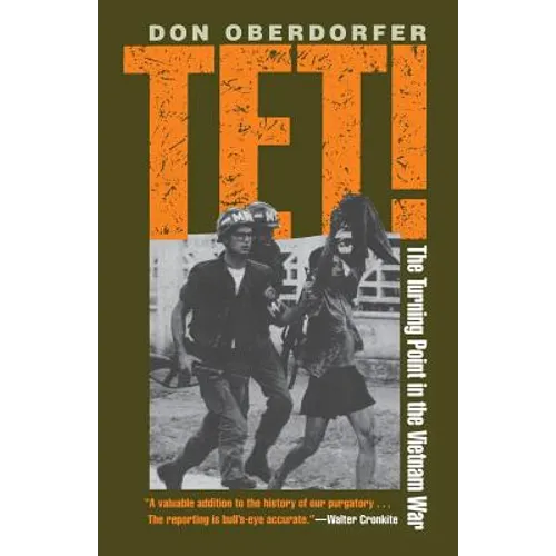 Tet!: The Turning Point in the Vietnam War - Paperback