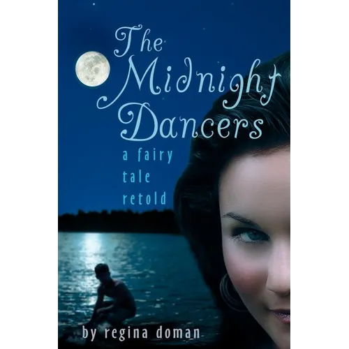 The Midnight Dancers: A Fairy Tale Retold - Paperback