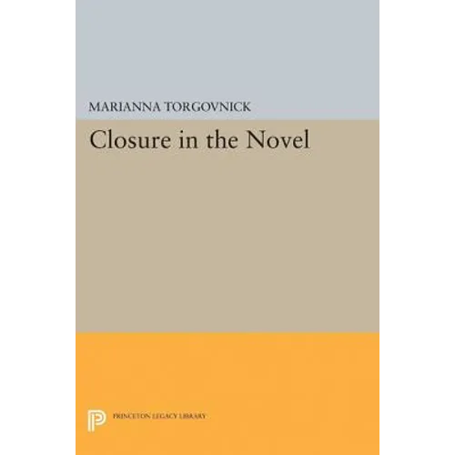 Closure in the Novel - Hardcover