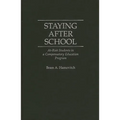 Staying After School: At-Risk Students in a Compensatory Education Program