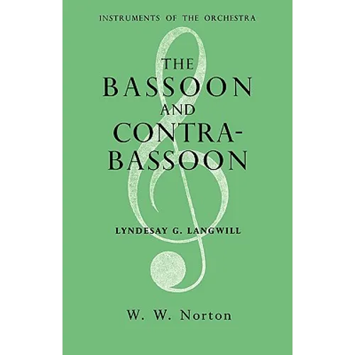 The Bassoon and Contrabassoon - Paperback