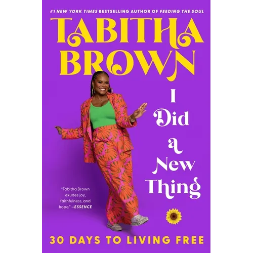 I Did a New Thing: 30 Days to Living Free - Paperback