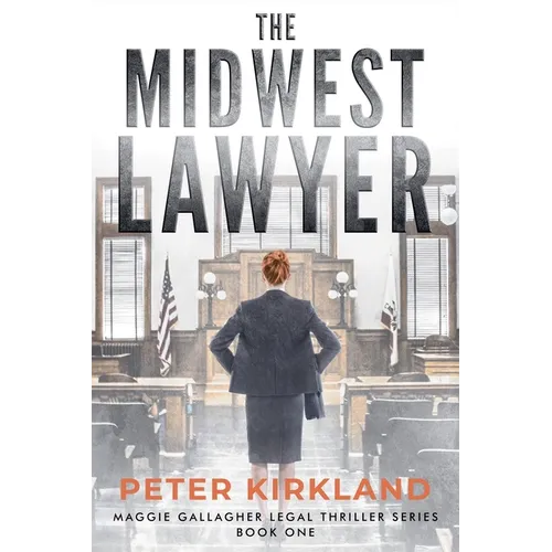 The Midwest Lawyer - Paperback
