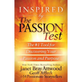 Inspired by the Passion Test: The #1 Tool for Discovering Your Passion and Purpose