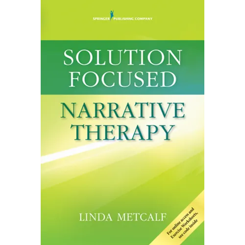Solution Focused Narrative Therapy