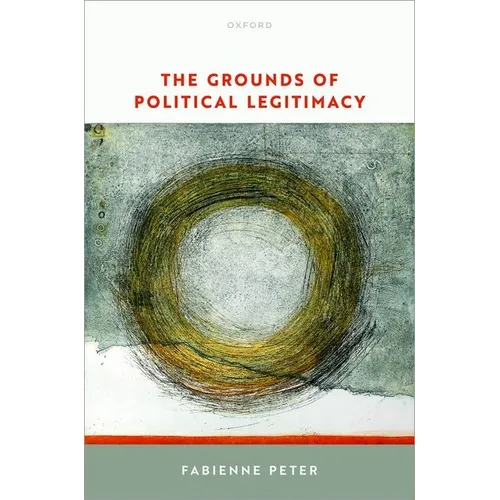 The Grounds of Political Legitimacy