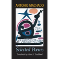 Antonio Machado: Selected Poems
