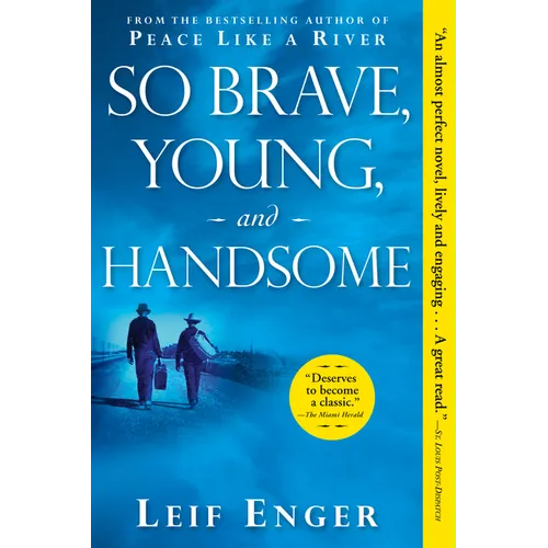 So Brave, Young, and Handsome - Paperback